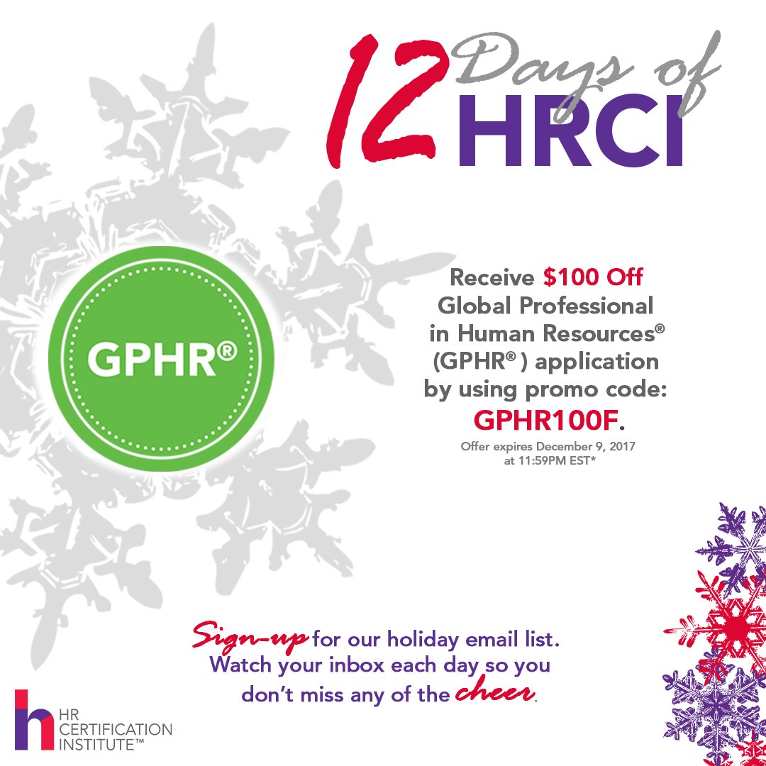 HRCI_Official's tweet photo. Happy Holidays from HRCI! Earn $100 off the GPHR exam application fee! #12DaysofHRCI https://t.co/pOahBz0gNp https://t.co/YkR8m0IPd3
