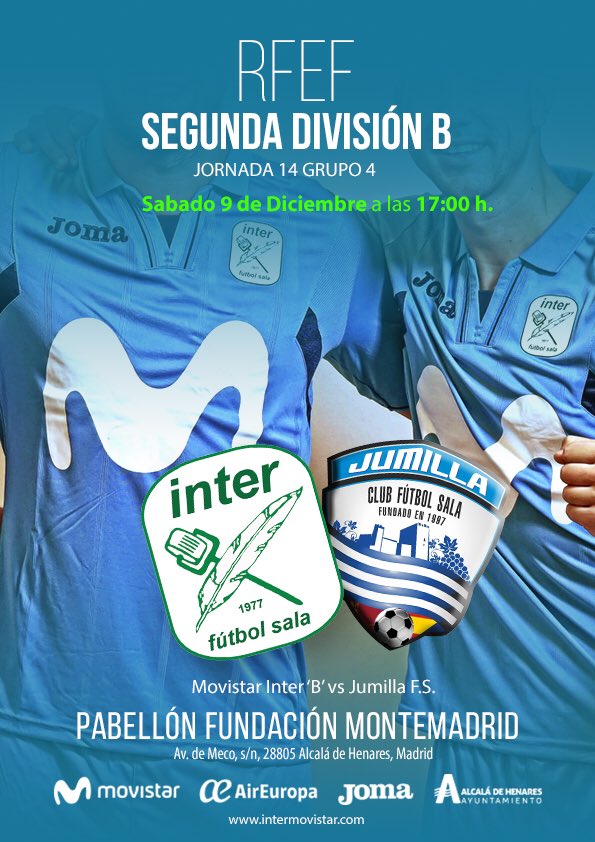 ClubInterFS's tweet photo. CARTEL | #MovistarInter 'B' vs @JumillaFS. Jornada 14 de Segunda 'B'. ¡Partidazo en el @FMontemadrid! Entrada General: 3€ #MovistarInter #InteristaSoy https://t.co/Vq8Iq5rzMp
