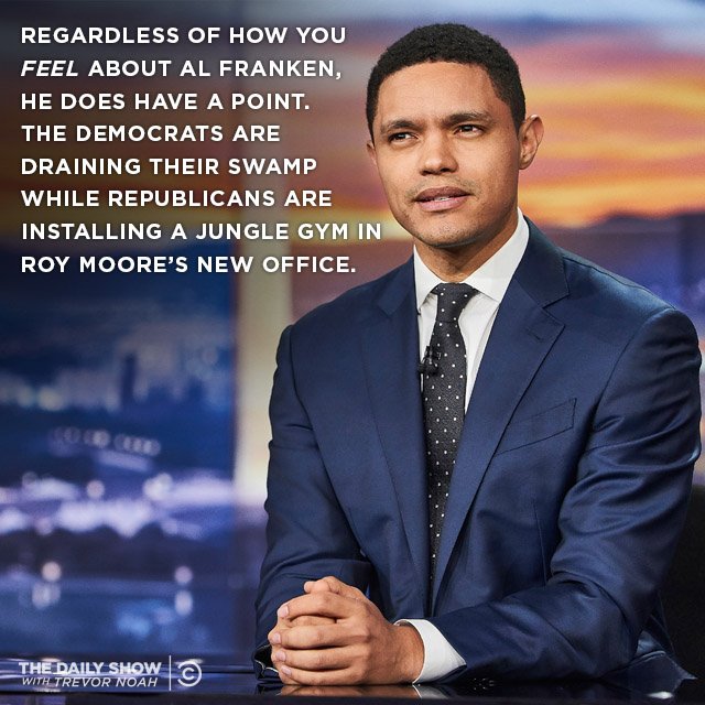 TheDailyShow's tweet image. "I am leaving while a man who has bragged on tape about his history of sexual assault sits in the Oval Office and a man who has repeatedly preyed on young girls campaigns for the Senate with the full support of his party." - Al Franken on.cc.com/2iBge2k