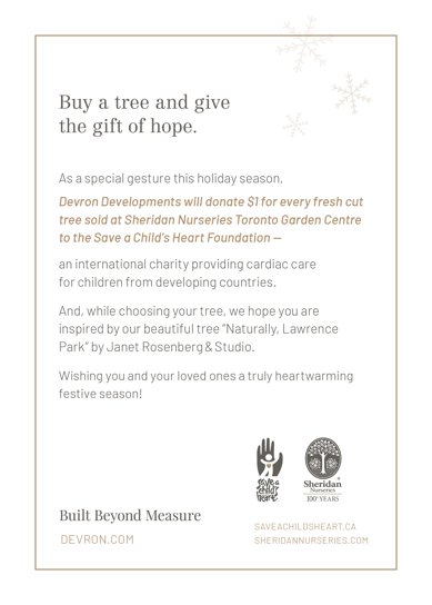 DevronDev's tweet photo. Buy a tree and give the gift of hope. For every fresh cut tree sold at @SheridNurseries Garden Centre Toronto, we will donate $1 to Save a Child's Heart @SACHtweets. #NaturallyLP https://t.co/5ifarF3dg4
