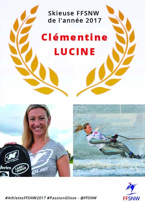 #AthletesFFSNW2017
<a href="/Clementski/">Clementine lucine</a> élue Skieuse de l'année 2017
#BravoClem
#SkiNautique #FranceSkiNautique #TeamFrance #PassionGlisse