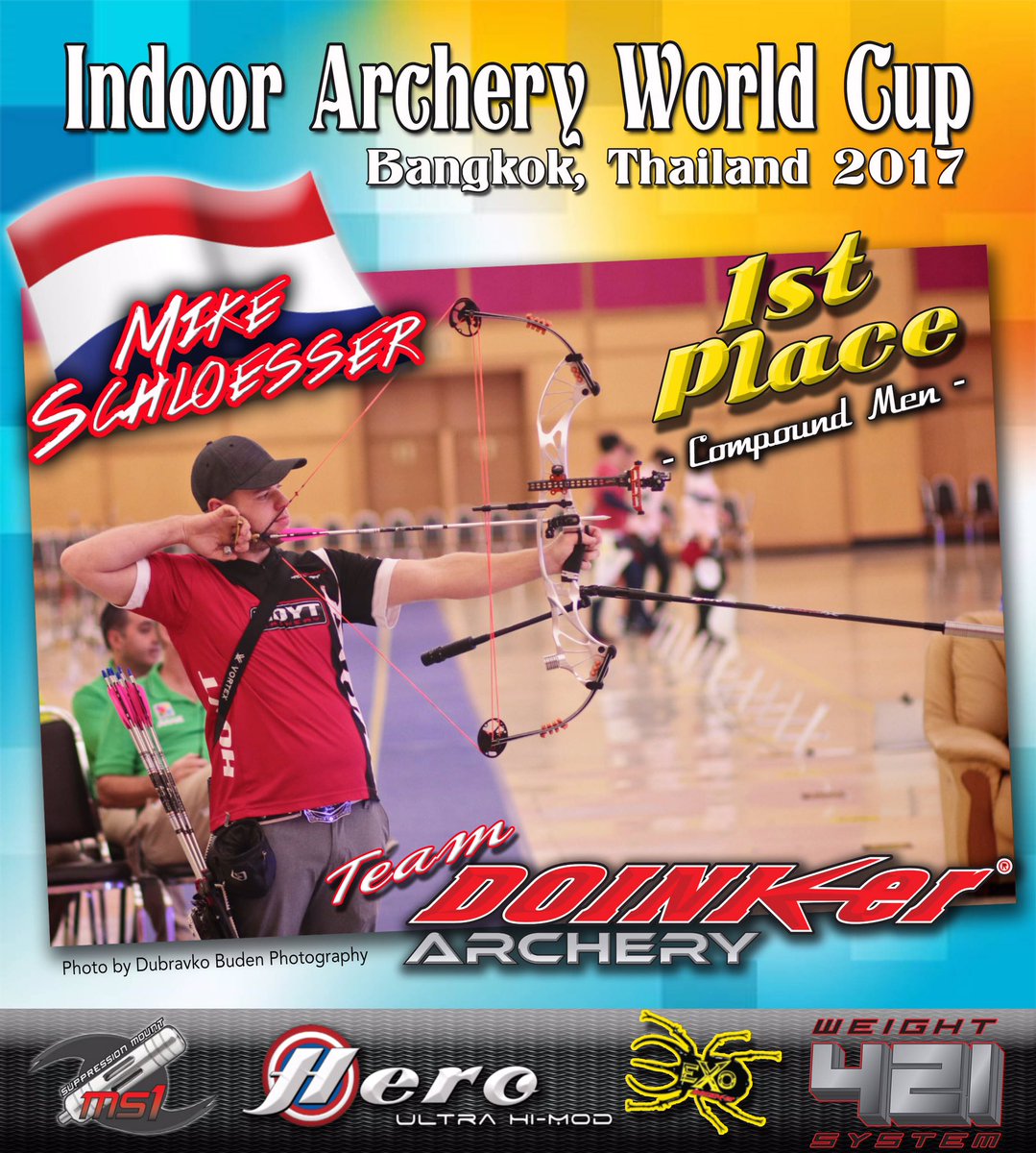 DoinkerStabs's tweet image. Congratulations to Team Doinker’s Mike Schloesser on his 1st Place Win at the 2017 Indoor Archery World Cup/Stage 2 in Bangkok Thailand! #TeamDoinker #HeroUltraHiMod #winning #Doinker #archery
