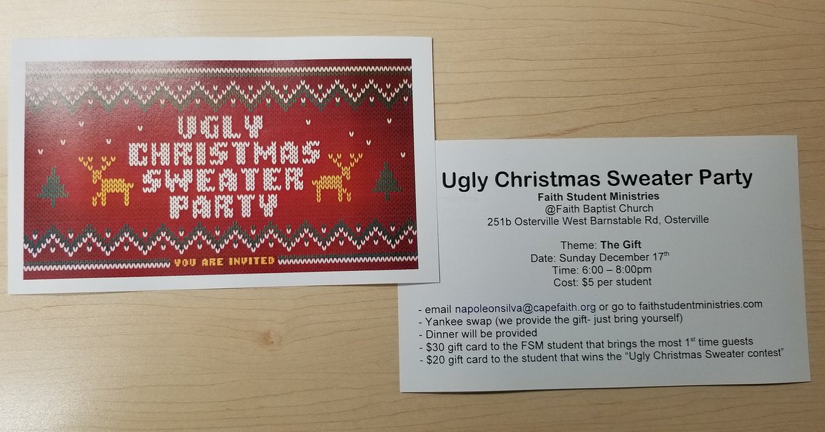 FaithStudent's tweet photo. Our Ugly Sweater Christmas Party is one week from Sunday! Meal is provided. Bring $5 for the Yankee swap. Prize for ugliest sweater and for who brings the most friends #fsm #faithstudentministries #capecodyouth #invite https://t.co/jAXDOrqbUE
