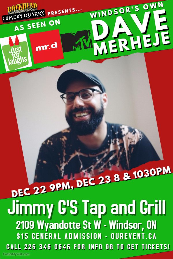 DEC 22-23 - check out @DaveMerheje  at Jimmy G's Bar and Grill! 3 shows! Tickets online here: ourevent.ca/event/dave-mer… 
#windsor #standup #comedy #YQG