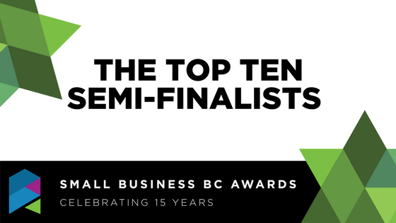 The Small Business BC Awards top ten semi-finalists have been announced! See them all at sbbc.co/awardstop10