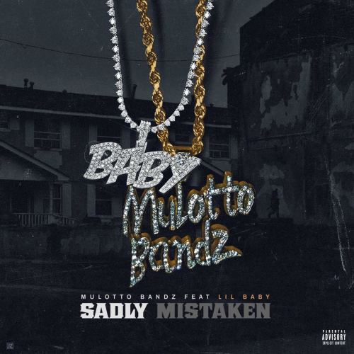 PapeChaseDotCom's tweet photo. Mulatto Bandz (@mulottobandz) ft. Lil Baby (@lilbaby4pf) - Sadly Mistaken https://t.co/NsB8wsICfh https://t.co/JNzj9yCzii
