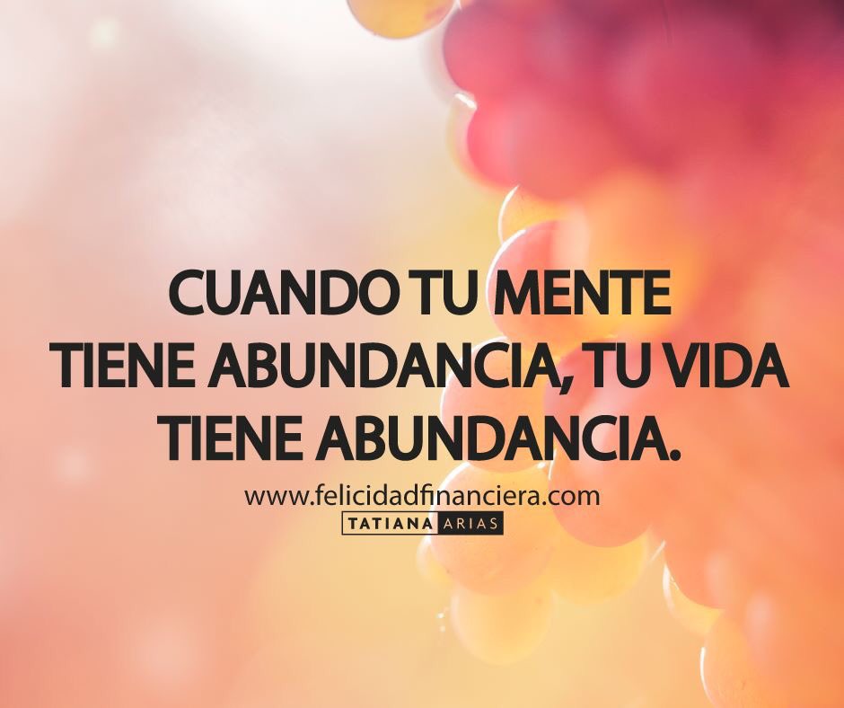 Cuando tu mente tiene abundancia, tu vida tiene abundancia.
amoryabundanciaen21dias.com
#TatianaArias