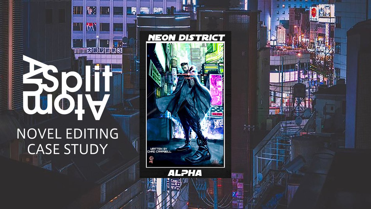 SplitAnAtom's tweet photo. Mary Ann Mahoney edited Neon District: Alpha, a novel by @LexxBlack. She provided proofreading and copy-editing services, now it's available to purchase on Amazon! Check out our case study on the Split An Atom site. https://t.co/IOrZ9Py7jT #editing #proofreading #books #cyberpunk https://t.co/TadbYUVxCr