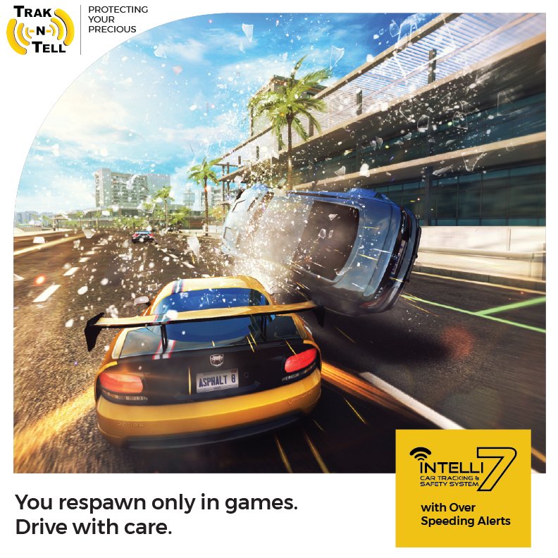 trakandtell's tweet image. In a game, you can crash and burn plenty of times. In life you must not. #Intelli7 #OverSpeedingAlerts
