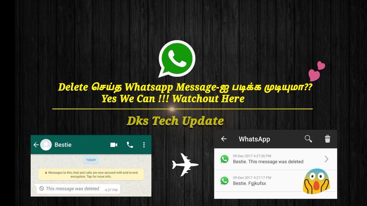 Dksview's tweet photo. 🎈🌠 Delete செய்த Whatsapp Message-ஐ படிக்க முடியுமா?? Yes We Can... 👌👌👌👌Watchout Here 👌👌👇👇👇
#ThanksForUrSupport 🙏 🌠🎈
https://t.co/gpZAg542vy : Video https://t.co/ULhjGyjFaQ