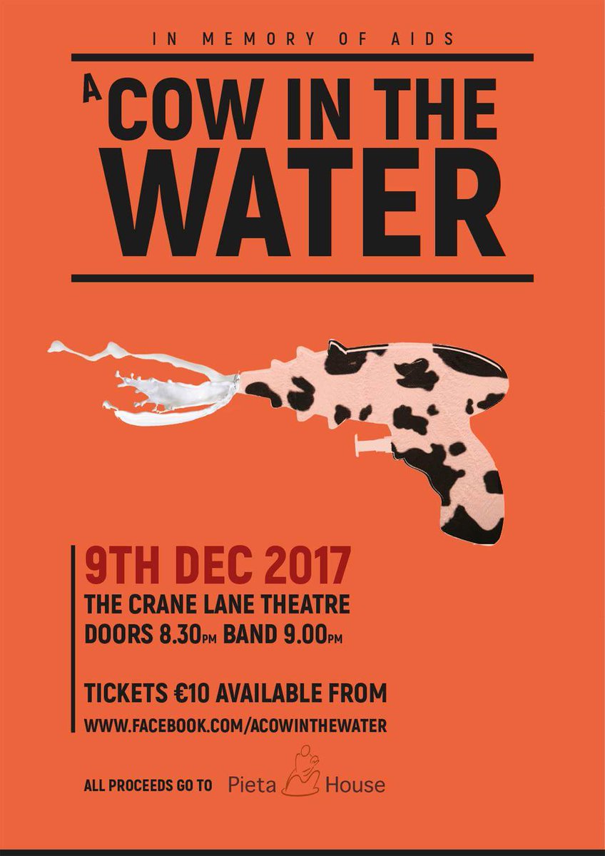 Tonight the excellent 'A Cow in the Water' will play a rare one off show at the <a href="/CraneLane/">The Crane Lane</a> Cork in memory of  Aidan O Connell &amp; to help raise awareness &amp; funds for <a href="/PietaHouse/">Pieta</a> .It's going to be a special night!!