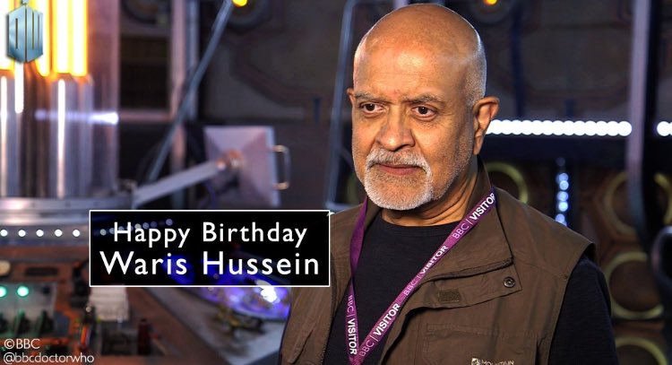 Happy Birthday to the OG director, Waris Hussein! 