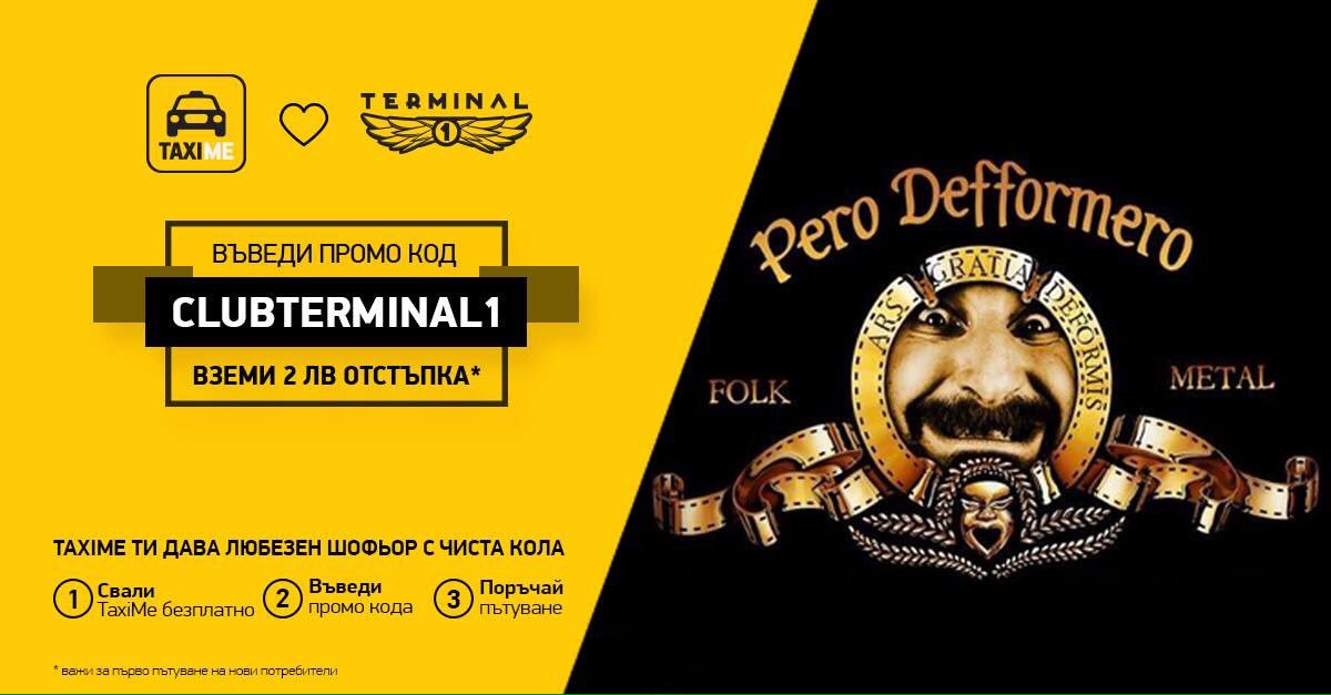 TaxiMeApp's tweet photo. ГОЛЯМОТО надпяване започва след има-няма 3 часа. Турбо-фолк-метъл #хипстърията ще си струва, щом #PeroDefformero командват музикалния парад в #ClubTerminal1 https://t.co/9eP5jR2dSW