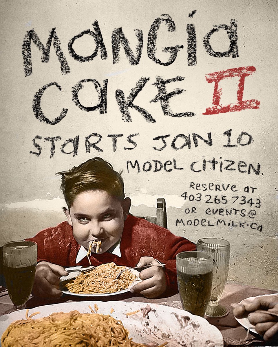 ModelMilkBistro's tweet image. Mangia Cake Round 2. #redsaucepopup Starts January 10th @modelcitizenyyc. Email or call to reserve your seats now: events@modelmilk.ca 403-265-7343. #modelmilk #mangiacake #yycfood