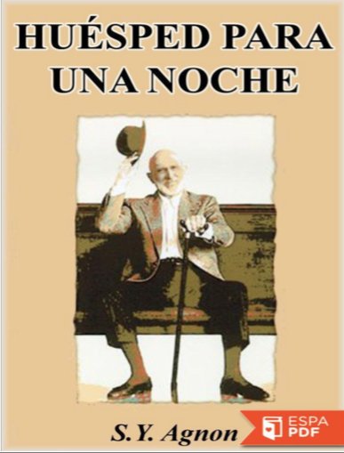 Huésped para una noche de Shmuel Yosef Agnon, novela. // #BVGH libroschorcha.wordpress.com/2017/12/09/hue…