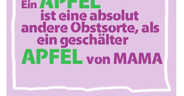 Babycloud on Twitter &quot;Just Pinned to Familien Spaß Sprüche für Mutter. Lustige Sprüche für