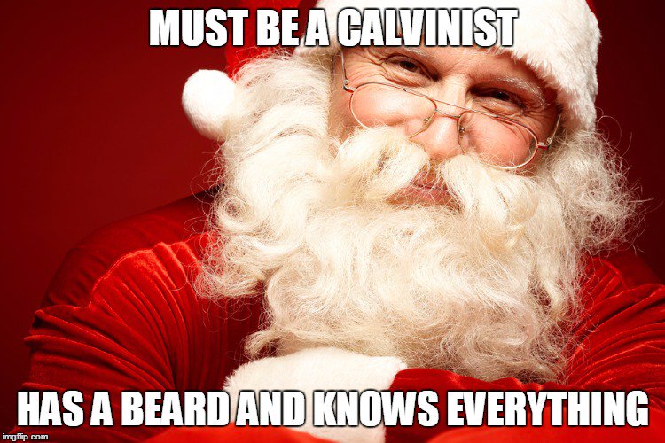 PastorsWife2020's tweet photo. #Calvinist #SantaClaus Thanks for this!! https://t.co/xfFA0mTZM4