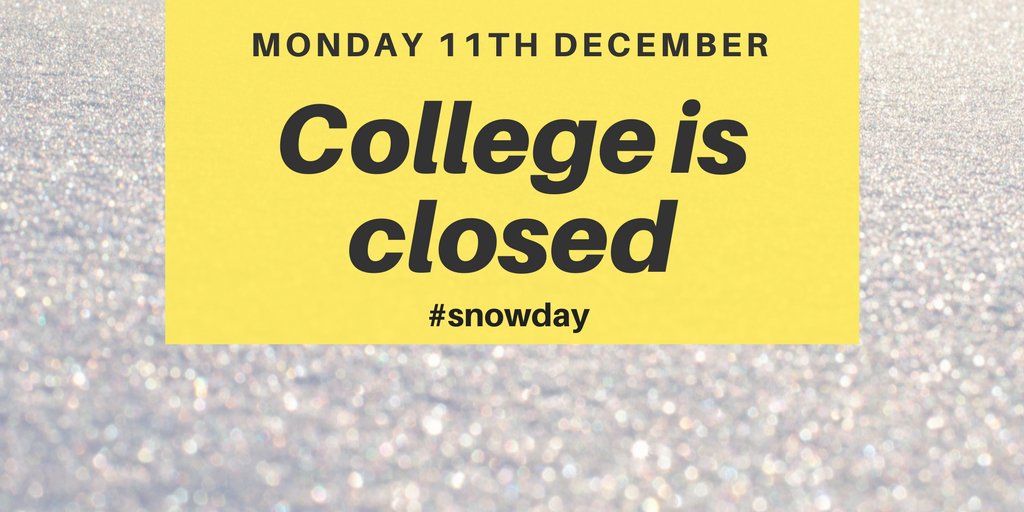 Due to the current weather conditions, all campuses are closed on Monday 11th December 2017 #snowday #Staffordshire