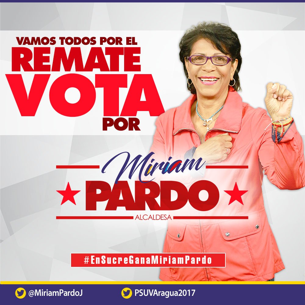 SucreAraguaGob's tweet photo. #AlRemateVictorioso | #LoDijoChávez: "Esta es la hora buena para nosotros #AVotarPorElFuturo #10Dic #EleccionesMunicipales2017 #EnAraguaGanaLaRevolución @MiriamPardoJ @RMarcoTorres https://t.co/tZodx19vXc