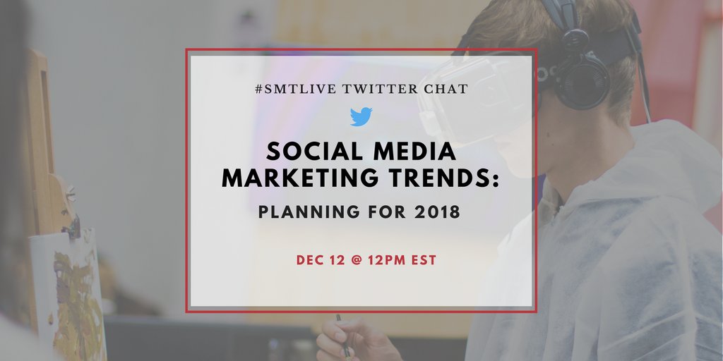 socialmedia2day's tweet photo. 2 more days! Grab your fellow marketers and join us for our final #SMTLive Twitter chat of 2017! RSVP here: https://t.co/sFf2Jiz3Ys https://t.co/6OgvpLfvqi