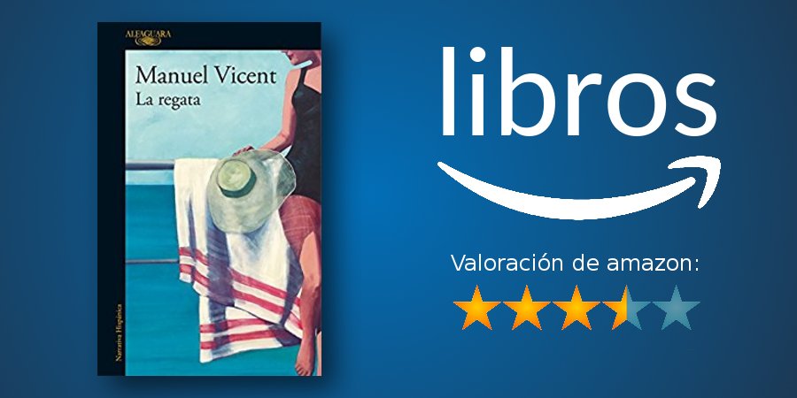 LibrosAMAZ0N's tweet photo. "La regata", de #ManuelVicent (@Alfaguara_es)
#buenaslecturas #comunidadliteratura
https://t.co/vJ4bAcGFiu https://t.co/hUz2ZkN830