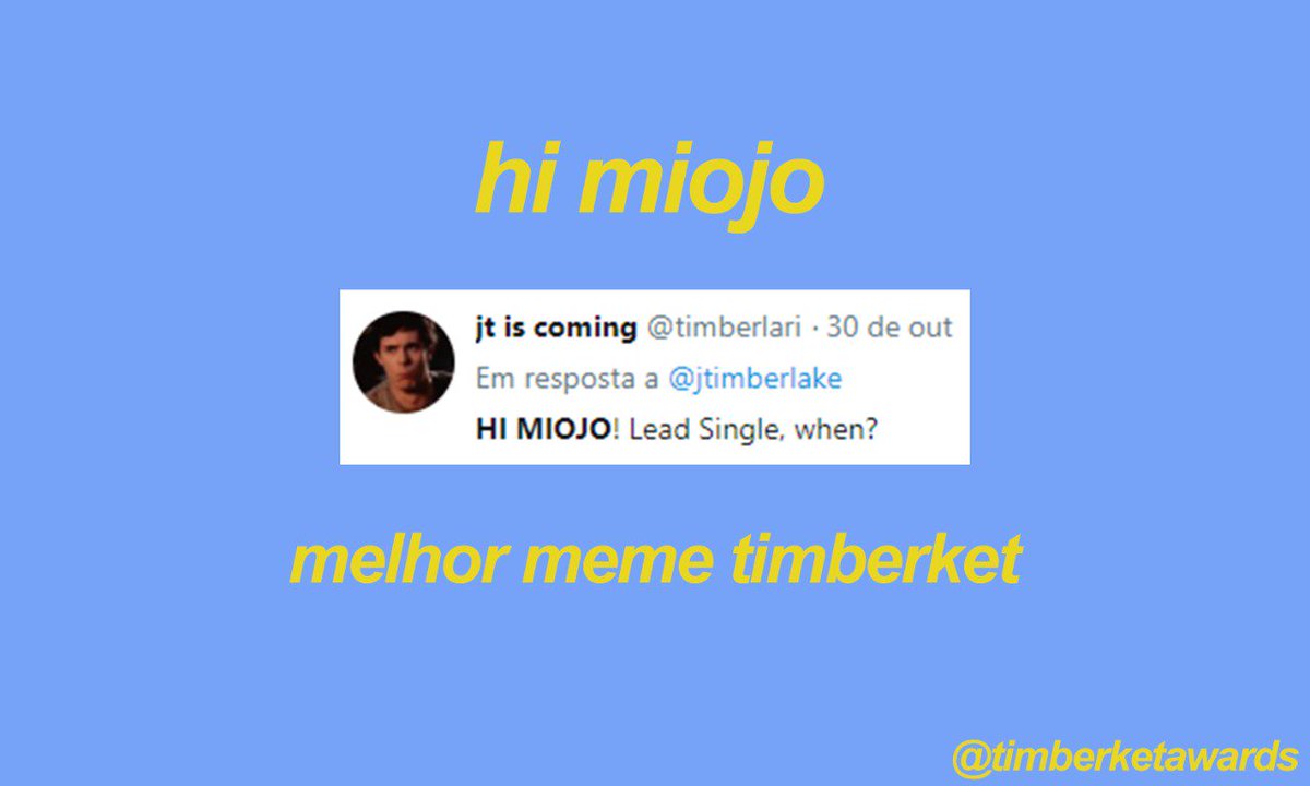 timberketawards's tweet photo. E O PRÊMIO DE MEME TIMBERKET VAI PARA:
• HI MIOJO
PARABÉNS PELA VITÓRIA @TIMBERLARI
#TimberketAwards https://t.co/LAYzQB06e7
