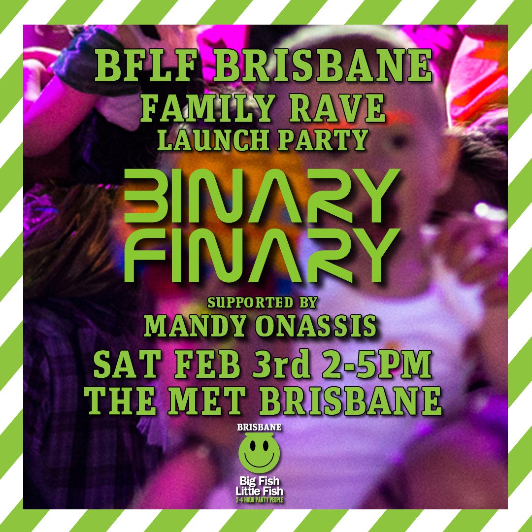We are proud to announce BFLF is launching in Brisbane. February 3rd with UK Trance legends <a href="/binaryfinary/">Binary Finary</a> &amp; local legend @mandyonassisdj at <a href="/TheMETBrisbane/">The MET Brisbane</a> #bigfishlittlefish #rave #trance #house
