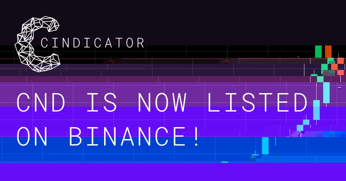 Cindicator's tweet photo. First official exchange listing - $CND now trading on Binance @binance_2017 ! The process for obtaining Cindicator products for retail traders, investors and hedge funds has become even easier! https://t.co/mGy9L1vDrd