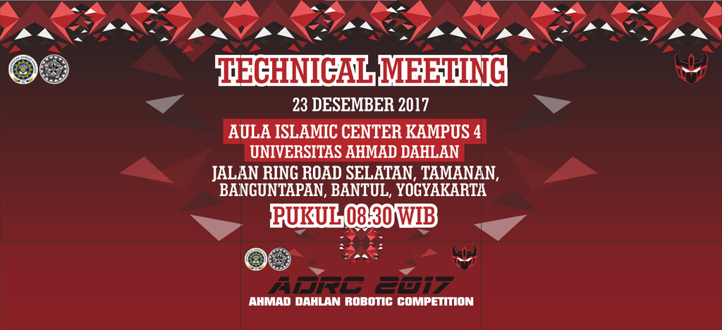 Pengunduran Jadwal Pelaksanaan Technical Meeting (TM) dan Penutupan Pendaftaran adrc.uad.ac.id/2017/12/11/pen…