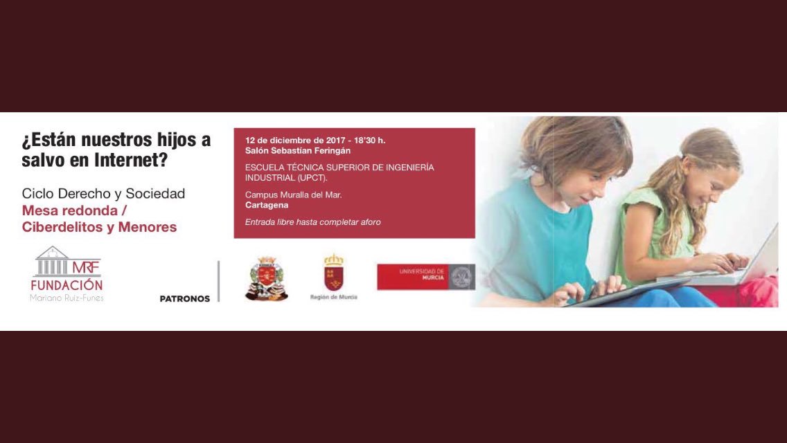 Mañana Conferencia ¿Están nuestros hijos a salvo en Internet? A las 18:30,en 
#Cartagena #UPTC. Entrada libre hasta completar aforo. Ciclo Derecho y Sociedad de la <a href="/FMRFMurcia/">FMRFMurcia</a> <a href="/regiondemurcia/">Gobierno de la Región de Murcia</a> <a href="/ICAMURoficial/">ICAMUR</a> <a href="/UMU/">Universidad Murcia</a> @UPCTnoticias <a href="/AytoCartagenaES/">Ayuntamiento de Cartagena</a> <a href="/NotiCartagena/">NotiCartagena</a> <a href="/laverdad_ct/">La Verdad Cartagena</a>