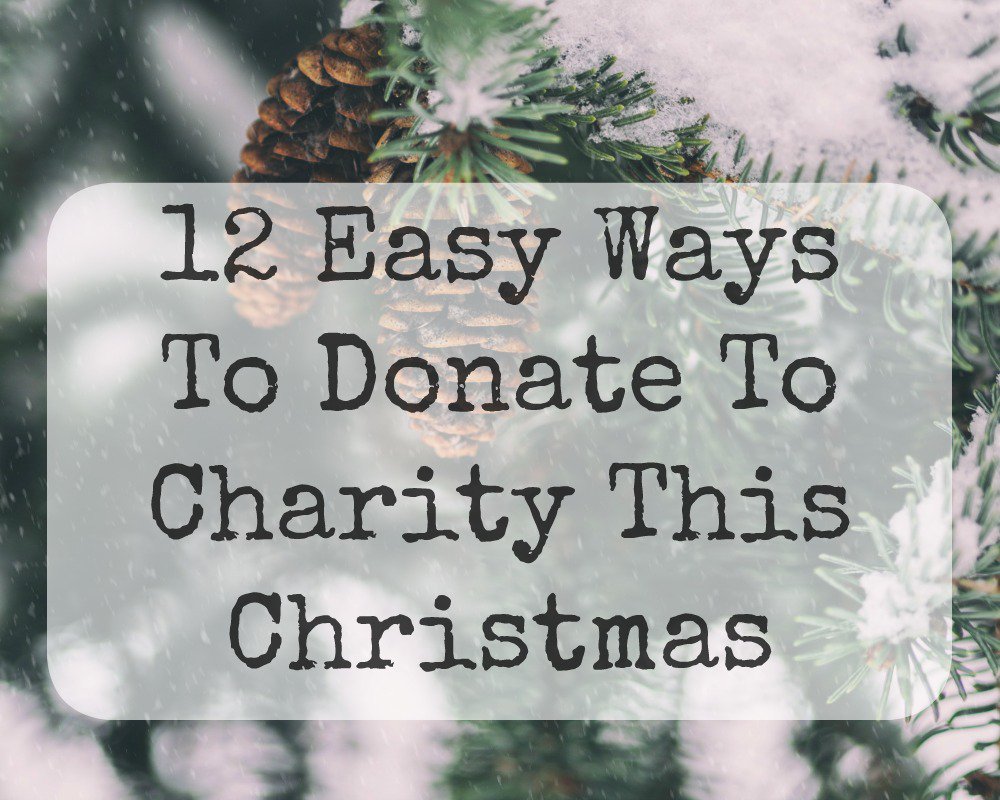 12 Easy Ways To Donate To Charity This Christmas - bit.ly/2iOxUYx #charity #christmas #inspiration @bloggerbees @busybloggers @grlpowrchat