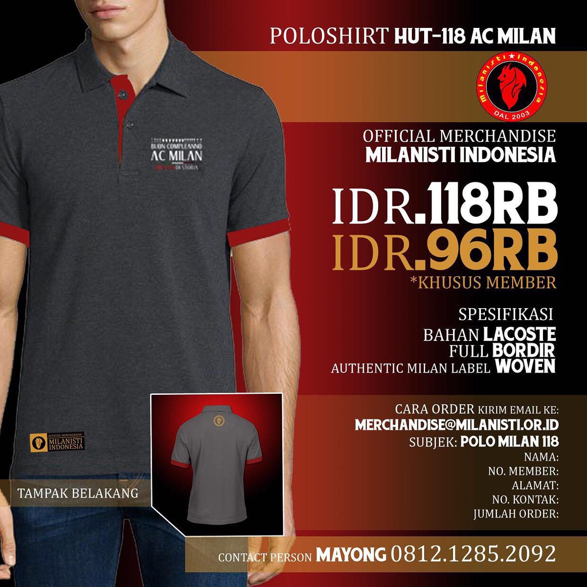 Selamat malam, kami tim merchandise <a href="/MilanistiOrId/">Milanisti Indonesia</a> akan produksi Polo ANNIV AC MILAN

langsung order aja yah