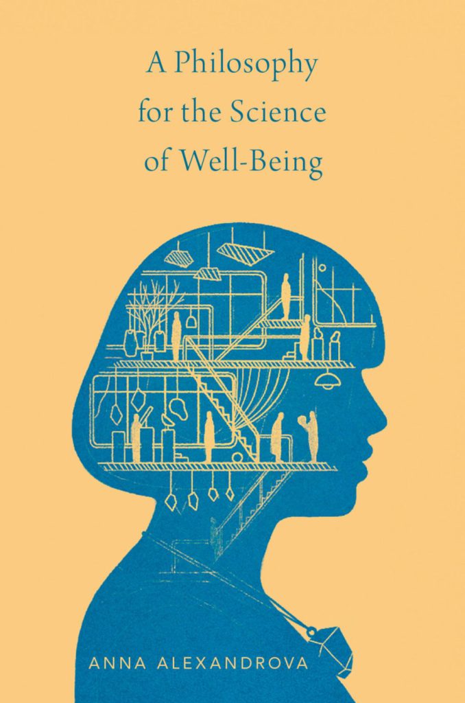 It has been a pleasure to have Anna Alexandrova of @CambridgePhilos blogging on her recent @OUPPhilosophy book on the #philosophy and #Science of #Wellbeing. Her posts are all available here: philosophyofbrains.com/category/books…