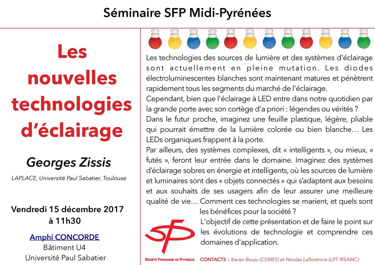 CNRS Occitanie Ouest (@cnrs_toulouse) on Twitter photo Rdv le vendredi 15 décembre à 11h30 pour une conférence <a href="/SFP_officiel/">Société Française de Physique</a> sur les Nouvelles technologies d'éclairage par Georges Zissis du <a href="/LAPLACE_France/">LAPLACE Toulouse</a> Rdv le vendredi 15 décembre à 11h30 pour une conférence <a href="/SFP_officiel/">Société Française de Physique</a> sur les Nouvelles technologies d'éclairage par Georges Zissis du <a href="/LAPLACE_France/">LAPLACE Toulouse</a>