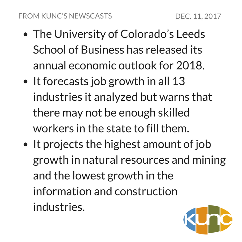 KUNC's tweet photo. The latest annual economic outlook from @leedsbiz forecasts job growth in all 13 industries it analyzed but warns that there may not be enough skilled workers to fill them. https://t.co/7oT90RFAEH