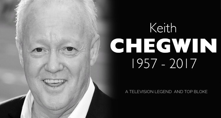 So sad to hear of the passing of tv legend and all round top bloke Cheggers. Missing you already.