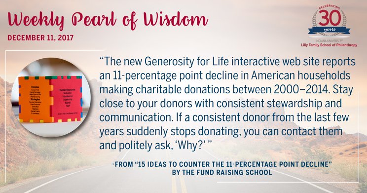 IUPhilanthropy's tweet photo. "If a consistent donor from the last few years suddenly stops donating, you can contact them and politely ask, 'Why?' " --@TFRSFundraising #PearlofWisdom #LFSOP30 https://t.co/lPT7b4lymP