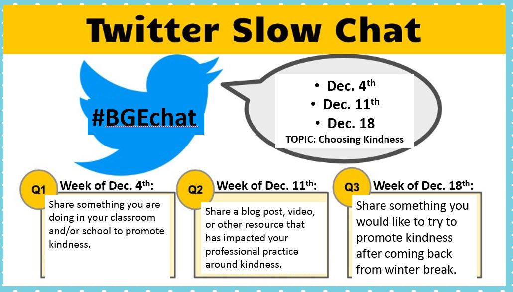 BGE_SDT's tweet photo. Week of Dec. 11th - Q2: Share a blog post, video, or other resource that has impacted your professional practice around kindness. #bgechat https://t.co/dLEUqVDut8