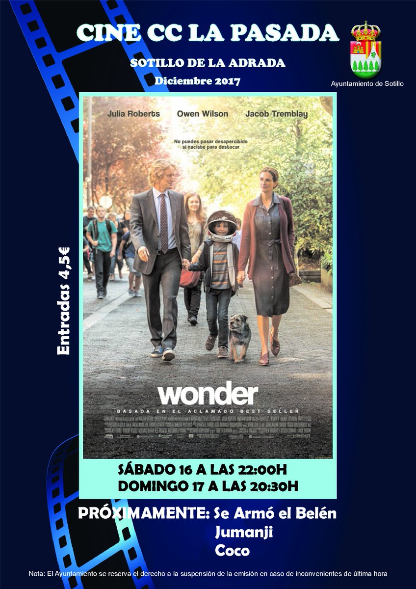 aytosotillo's tweet photo. Cine en el CC La Pasada, el próximo sábado 16 a las 22h y el domingo 17 a las 20:30h ven a ver WONDER.
Nota: El Ayuntamiento se reserva el derecho a la suspensión de la emisión en caso de inconvenientes de última hora. https://t.co/rxrOhCN0jz