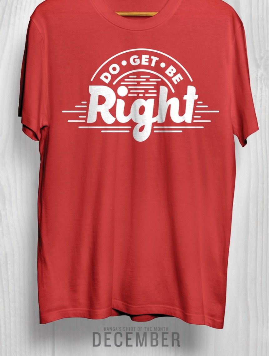 OfficialHanga's tweet photo. Tis' the season to "Do Right, Get Right, Be Right"! Our T-Shirt of the Month sets the tone for the heart of the season. For those of you not in the Shirt of the Month Club yet, stay tuned for when it goes live for purchase on the website! Comment below how you like it ;) https://t.co/Vvg7PU3P0w