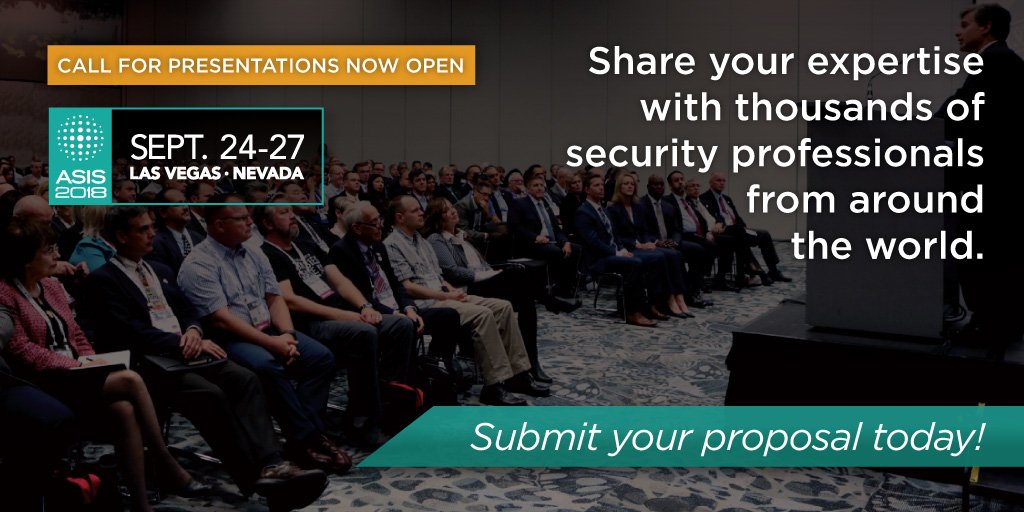 ASIS_Intl's tweet image. Are you an expert in #security? Are you developing cutting-edge solutions for a safer &amp;amp; more secure tomorrow? Submit to present at the premiere event for security pros worldwide, #ASIS18 (now Global Security Exchange) securityexpo.asisonline.org/conference/Pag… #IoT #activeshooter #machinelearning