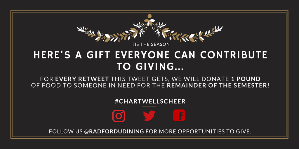 RadfordUDining's tweet photo. Hey Everyone! Please help us get this word out: For each Retweet, we will donate one pound of food to someone in need!! With so much evil in the world, let's prove that compassion and kindness still rise above. #ChartwellsCheer #SeasonofGiving https://t.co/XQWHaaS5XH