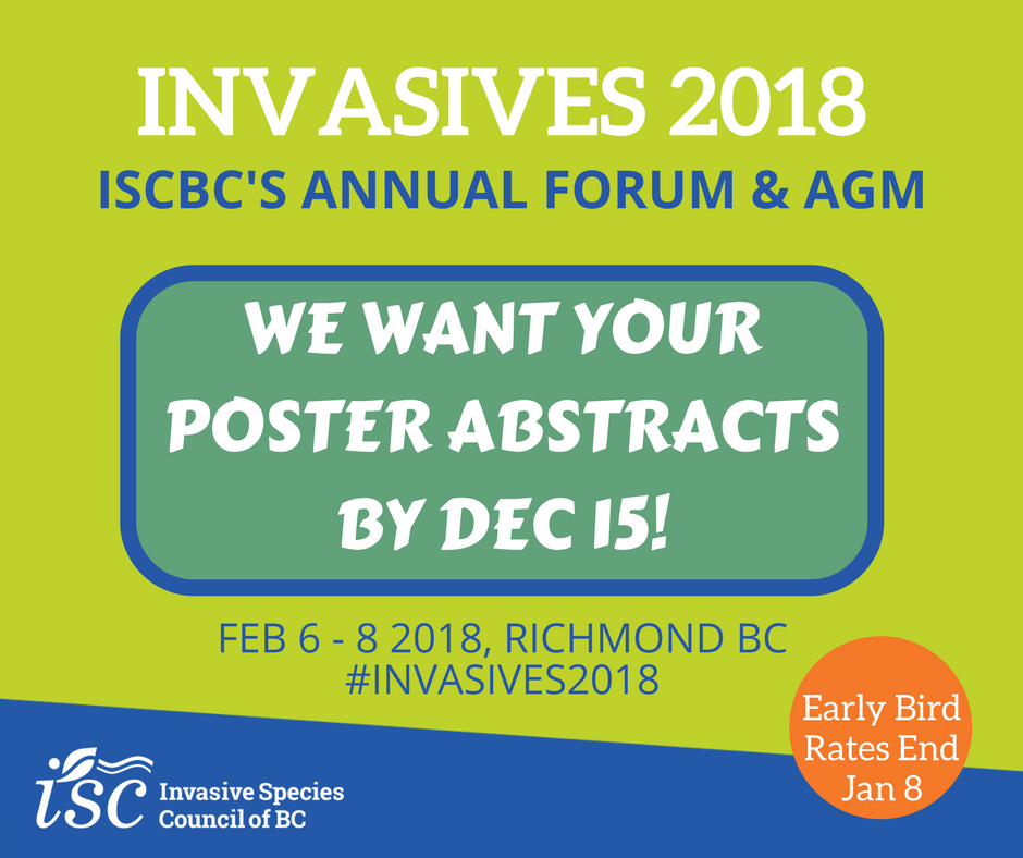 Calling all #invasivespecies students, stakeholders, managers. 4 days left to submit your abstract for informal poster presentation @ #INVASIVES2018. events.bcinvasives.ca/abstracts-inva…