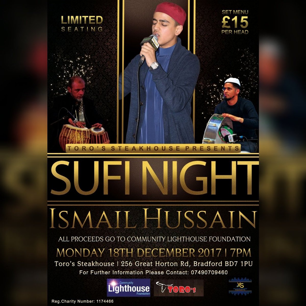 Charity_CLF's tweet photo. Come and enjoy a night of Beautiful Nasheeds with Ismail Hussain and a three course steak dinner cooked to perfection. £15 per head. 
All Proceeds going to Charity. 
100% Donation Policy 
#Communitylighthousefoundation
#Serve #Educate #Inspire...! https://t.co/iNPumIzeH8
