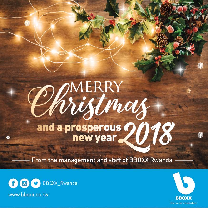 BBOXX_Rwanda's tweet photo. The Management and Staff of @BBOXX_Rwanda would like to wish you a Merry Christmas and a Prosperous New Year 2018. Together let's continue spreading #TheSolarRevolution https://t.co/yvyg7iBkAx