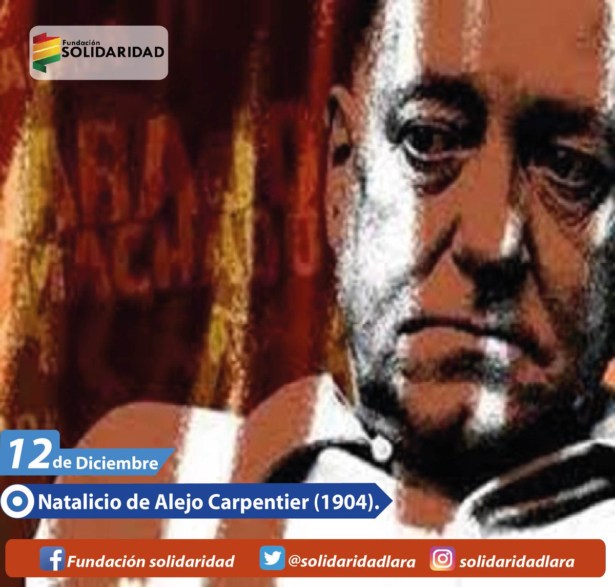 SolidaridadLara's tweet photo. #NatalicioDeAlejoCarpentier Este fue un escritor cubano que influyó notablemente en la literatura latinoamericana durante su período de auge. https://t.co/PzybQht7lk
