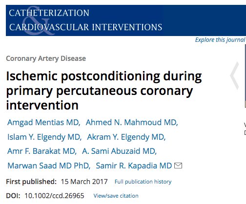 MyJSCAI's tweet image. Does ischemic postconditioning during primary #PCI work? Read this recently published article from Dr. Mentias and Kapadia @CCIJournal #SCAI18 onlinelibrary.wiley.com/doi/10.1002/cc…