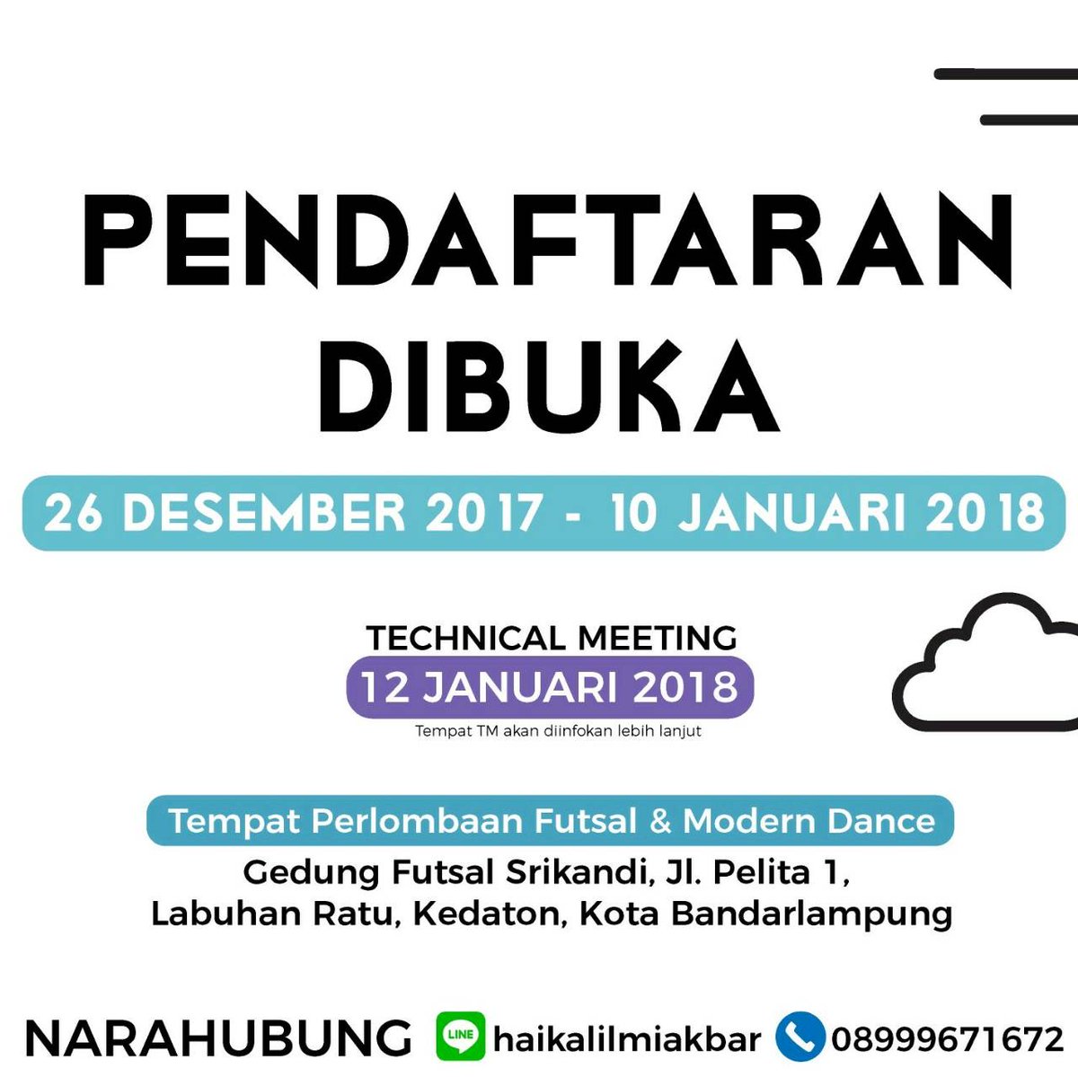 [SAIMALA FUTSAL AND MODERN DANCE COMP!]

Saimala Futsal dan Modern Dance are open!

Bagi teman-teman yang sudah mempunyai tim untuk bertanding silahkan mendaftar. Syarat dan Ketentuan ada di Bit.ly/PreEventHimala…