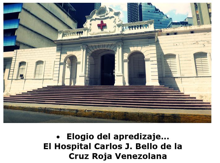 RafaelMuci's tweet photo. • Elogio del apredizaje… El Hospital Carlos J. Bello de la Cruz Roja Venezolana https://t.co/F1yOiWGgiB https://t.co/4b3bB7KfzE