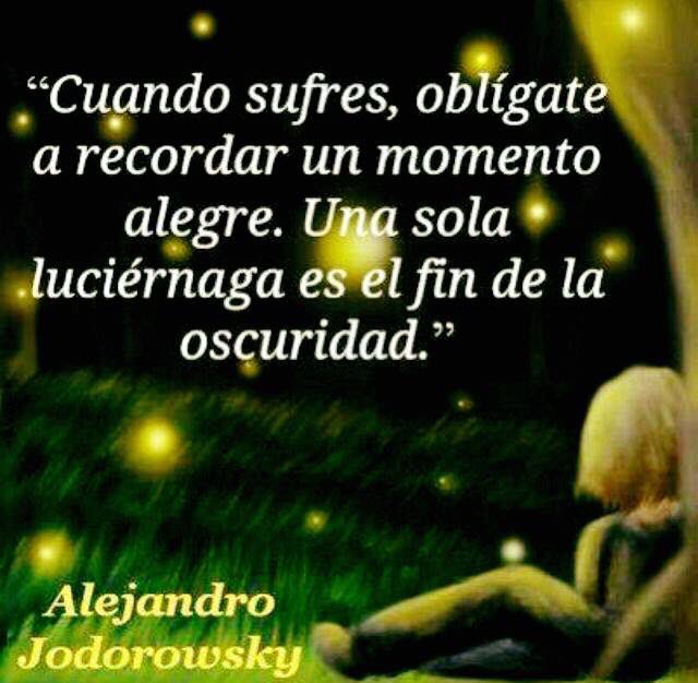 Resultado de imagen para frases sabias de alejandro jodorowsky